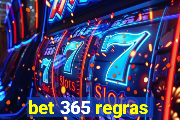 bet 365 regras