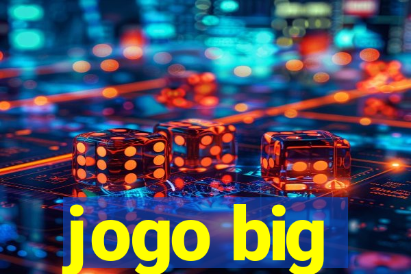 jogo big