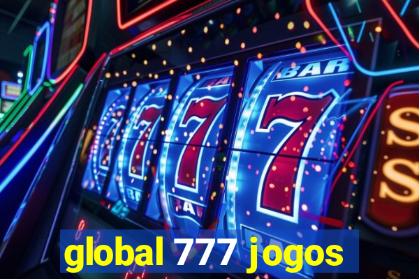 global 777 jogos