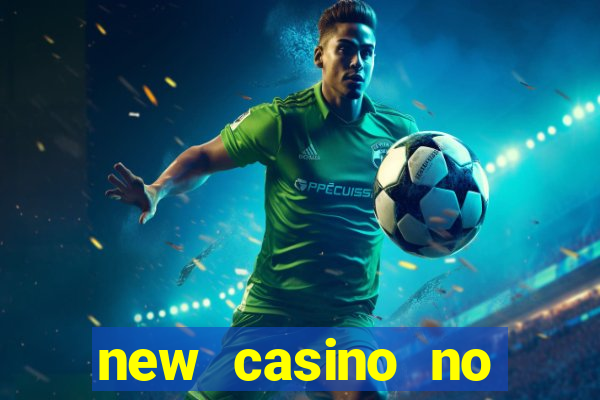 new casino no deposit bonus