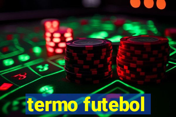 termo futebol