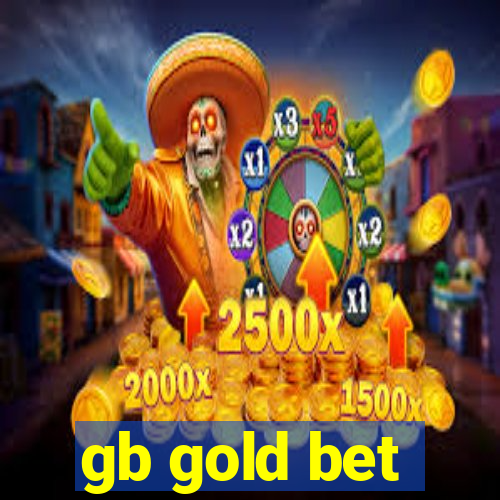 gb gold bet