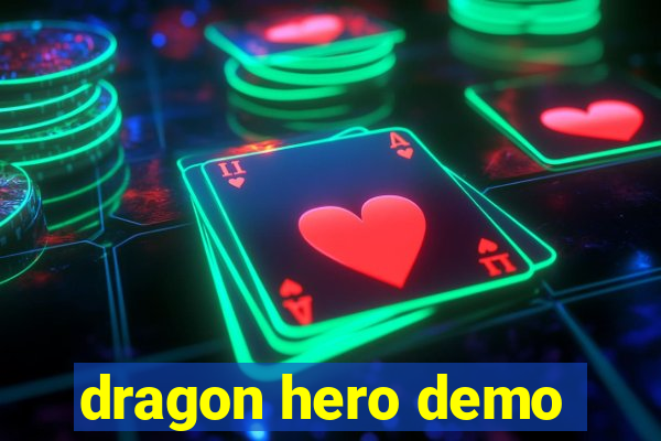 dragon hero demo