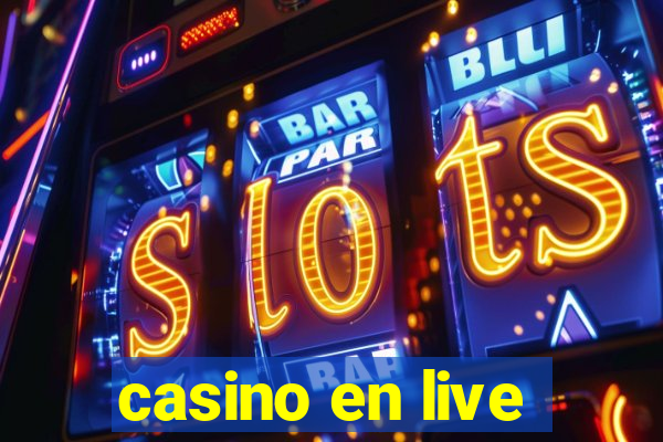 casino en live