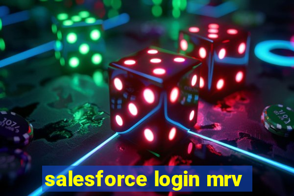 salesforce login mrv