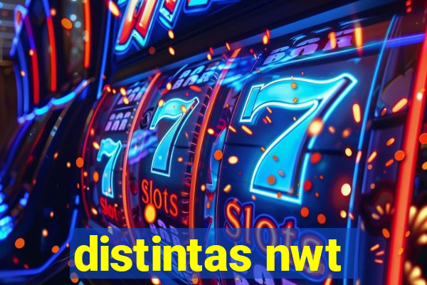 distintas nwt