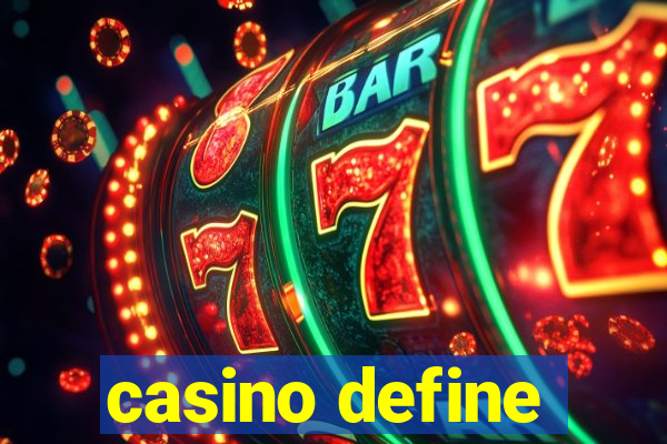 casino define