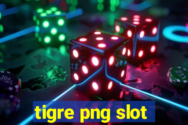 tigre png slot