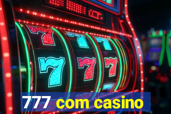 777 com casino