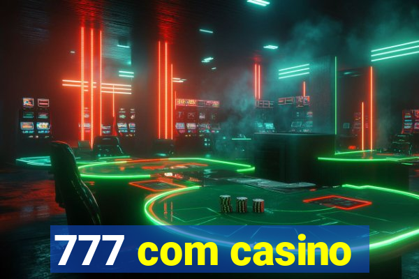 777 com casino