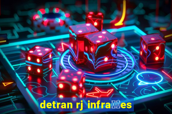 detran rj infra莽玫es