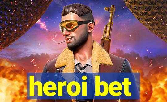 heroi bet