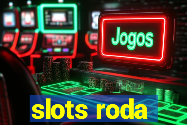 slots roda