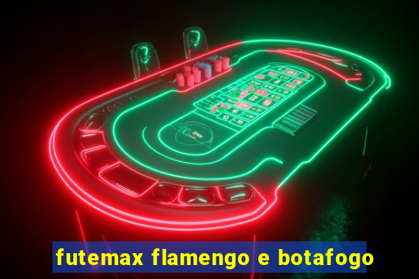 futemax flamengo e botafogo