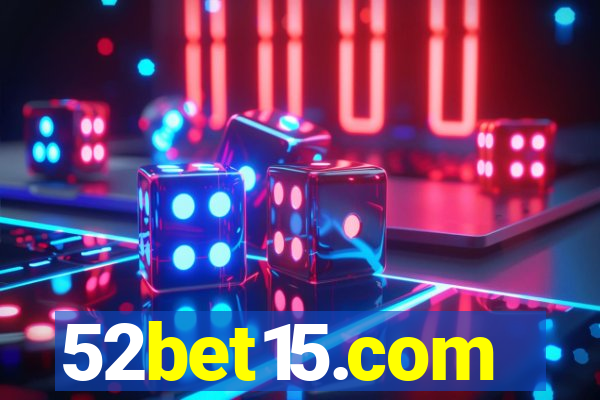 52bet15.com