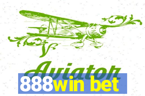 888win bet