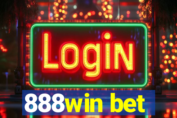 888win bet