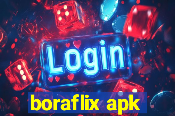 boraflix apk