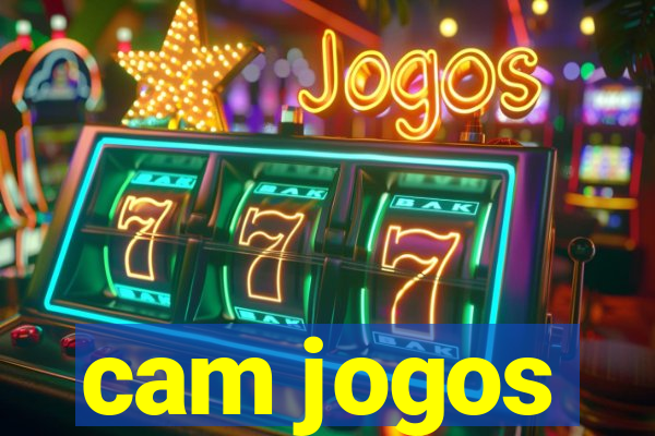 cam jogos