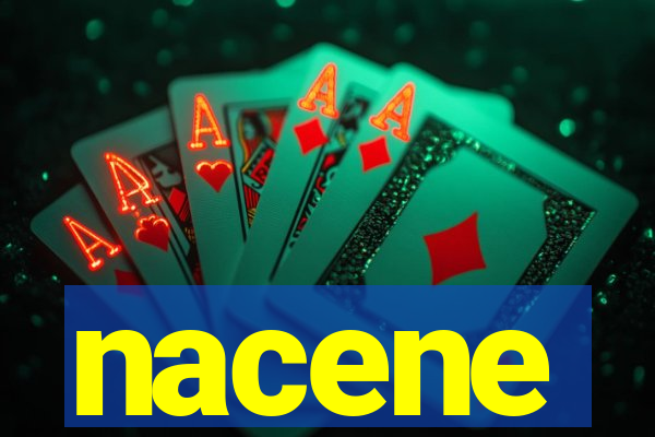 nacene