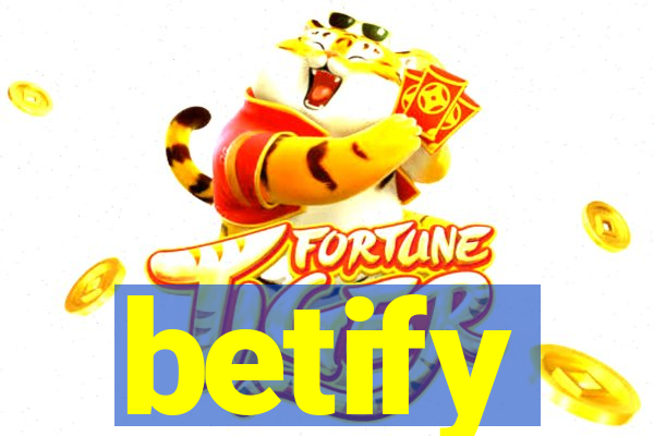 betify