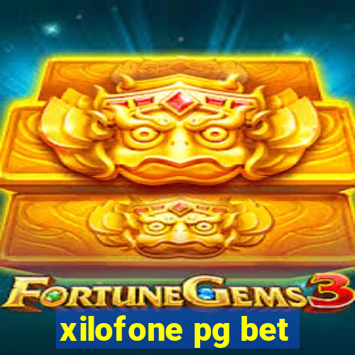 xilofone pg bet