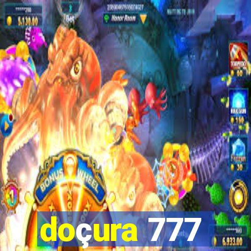 doçura 777