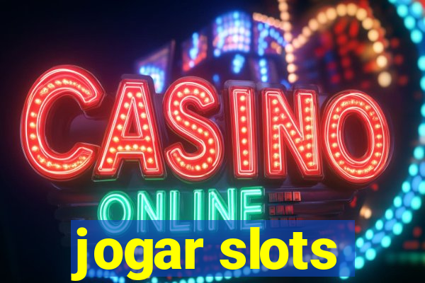 jogar slots