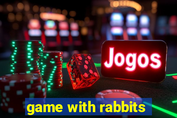 game with rabbits