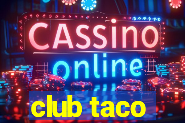 club taco