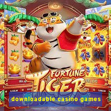 downloadable casino games