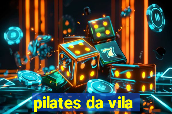 pilates da vila