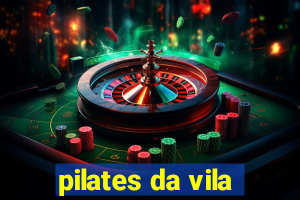 pilates da vila