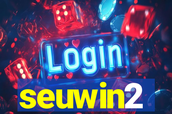 seuwin2