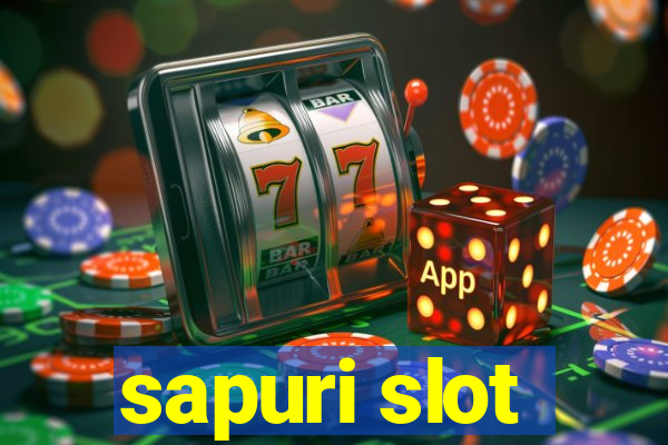 sapuri slot