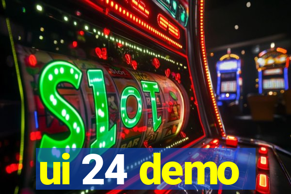 ui 24 demo