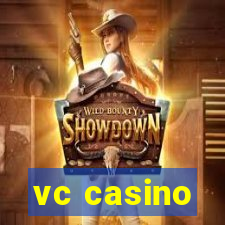 vc casino