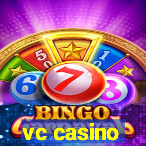 vc casino