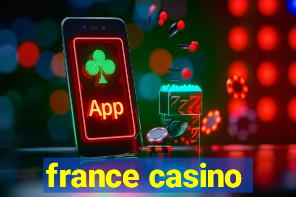 france casino