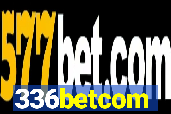 336betcom