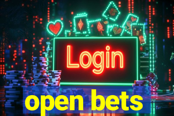 open bets