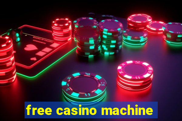 free casino machine