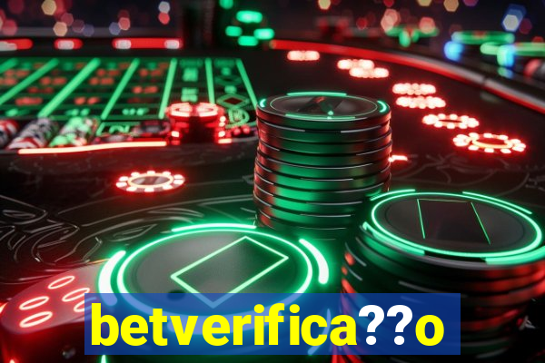 betverifica??o