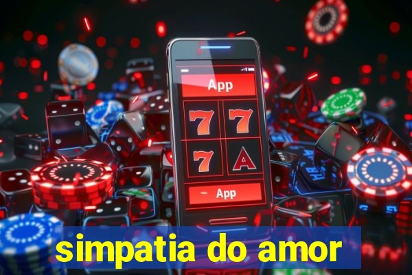 simpatia do amor