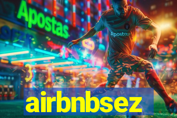 airbnbsez