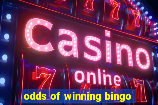 odds of winning bingo