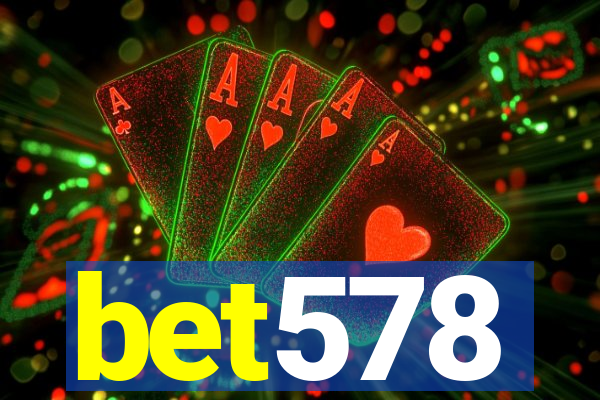 bet578