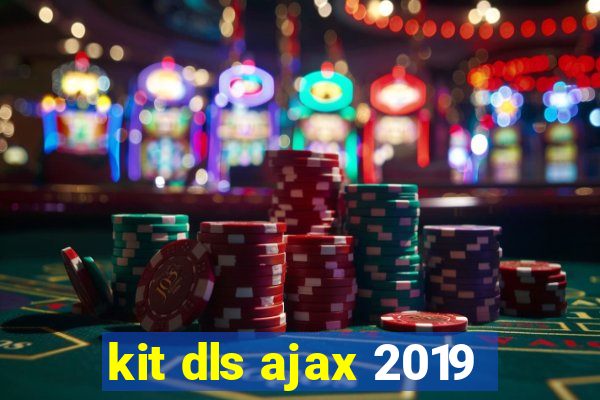 kit dls ajax 2019