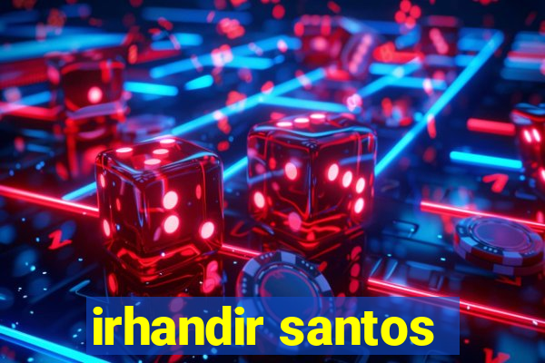 irhandir santos