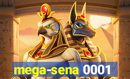 mega-sena 0001